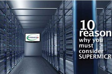 10 reasons why you must consider SUPERMICRO  before choosing a server for your IT/Project